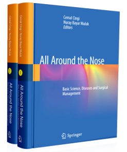 All Around the Nose Basic Science, Diseases and Surgical Management