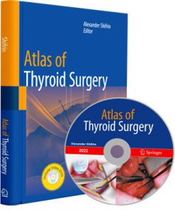 Atlas of Thyroid Surgery (1st Edition)