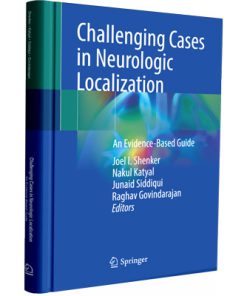 Challenging Cases in Neurologic Localization: An Evidence-Based Guide