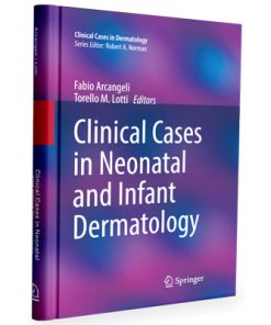 Clinical Cases in Neonatal and Infant Dermatology