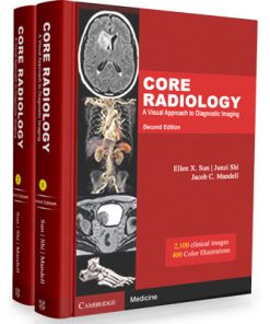 Core Radiology: A Visual Approach to Diagnostic Imaging (2nd Edition)