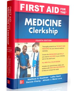 First Aid for the Medicine Clerkship (4th Edition)