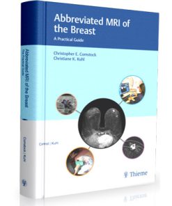 Abbreviated MRI of the Breast - The Practical Guide