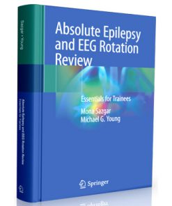 Absolute Epilepsy and EEG Rotation Review: Essentials for Trainees