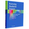 Assessing Headache Triggers: A Practical Guide for Applied Research and Clinical Management
