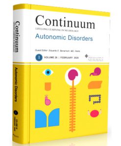 CONTINUUM Lifelong Learning in Neurology: Vol 26 - 01 (Autonomic Disorders)