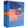 Clinical Neuroanatomy: Brain Circuitry and Its Disorders