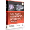 Color Doppler In Obstetrics & Gynecology: Text And Atlas