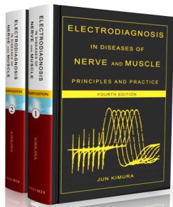 Electrodiagnosis in Diseases of Nerve and Muscle: Principles and Practice