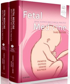 Fetal Medicine - BASIC SCIENCE AND CLINICAL PRACTICE