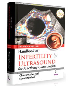 Handbook Of Infertility & Ultrasound For Practicing Gynecologists