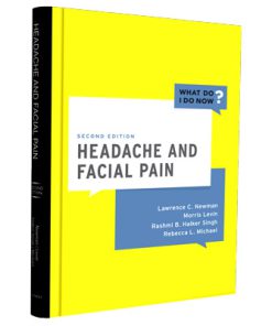 Headache and Facial Pain (What Do I Do Now)