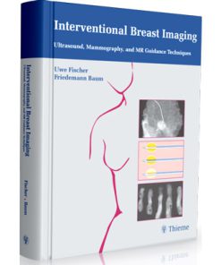 Interventional Breast Imaging - Ultrasound, Mammography, and MR Guidance Techniques