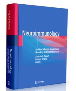 Neuroimmunology: Multiple Sclerosis, Autoimmune Neurology and Related Diseases