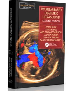 Problem-Based Obstetric Ultrasound (Series in Maternal-Fetal Medicine)