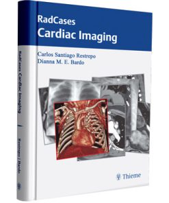 Radcases Cardiac Imaging (Radcases Plus Q&A)