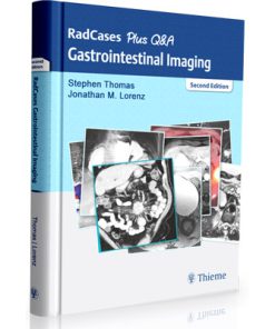RadCases Plus Q&A Gastrointestinal Imaging, 2nd Edition