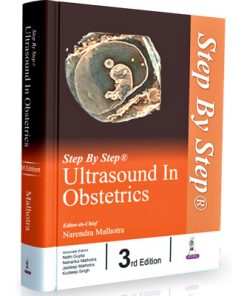 Step By Step Ultrasound In Obstetrics