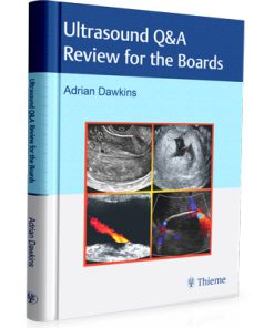 Ultrasound Q & A Review for the Boards