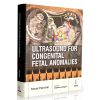 Ultrasound for Congenital Fetal Anomalies