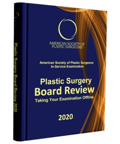 American Society of Plastic Surgeons Board Review