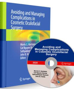 Avoiding and Managing Complications in Cosmetic Oculofacial Surgery