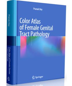 Color Atlas of Female Genital Tract Pathology