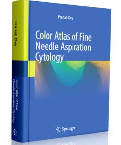 Color Atlas of Fine Needle Aspiration Cytology