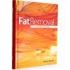 Fat Removal: Invasive and Non-invasive Body Contouring