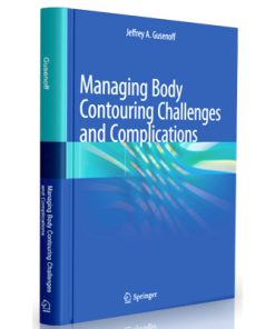 Managing Body Contouring Challenges and Complications