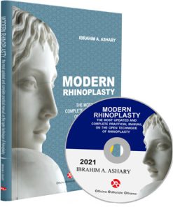 MODERN RHINOPLASTY the most updated and complete practical manual on the open technique of rhinoplasty