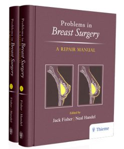 Problems in Breast Surgery: A Repair Manual