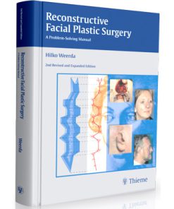 Reconstructive Facial Plastic Surgery A Problem Solving Manual