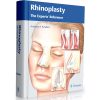 Rhinoplasty: The Experts' Reference