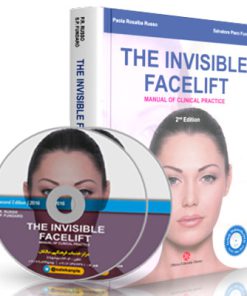 The Invisible Facelift: Manual of Clinical Practice