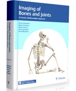 Imaging of Bones and Joints: A Concise, Multimodality Approach