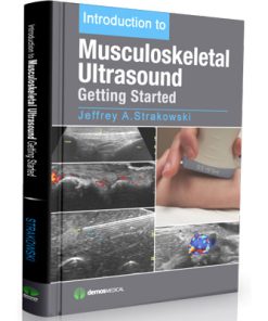 Introduction to Musculoskeletal Ultrasound Getting Started