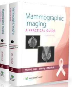 Mammographic Imaging: A Practical Guide
