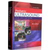 Pediatric Ultrasound: How, Why and When