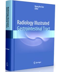 Radiology Illustrated: Gastrointestinal
