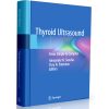 Thyroid Ultrasound: From Simple to Complex