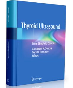 Thyroid Ultrasound: From Simple to Complex