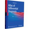 Atlas of Differential Diagnosis