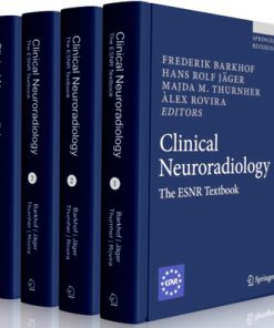 Clinical Neuroradiology: The ESNR Textbook