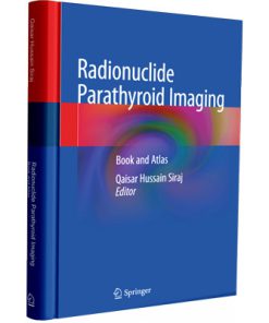 Radionuclide Parathyroid Imaging: Book and Atlas