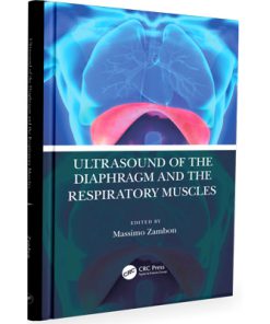 Ultrasound of the Diaphragm and the Respiratory Muscles