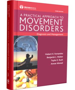A Practical Approach to Movement Disorders