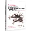 Introduction to Diffusion Tensor Imaging And Higher Order Models