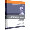Facial Plastic Surgery Clinics of North America 2022 • Volume 30 • Number 1 - Modern Approaches to Facial and Athletic Injuries