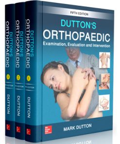 Dutton's Orthopaedic Examination, Evaluation and Intervention